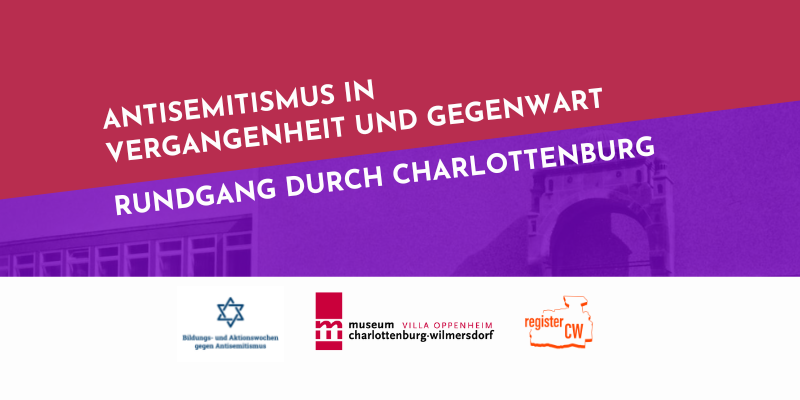 Ankündigungsbild der Veranstaltung "Antisemitismus in Vergangenheit und Gegenwart - Rundgang durch Charlotenburg"